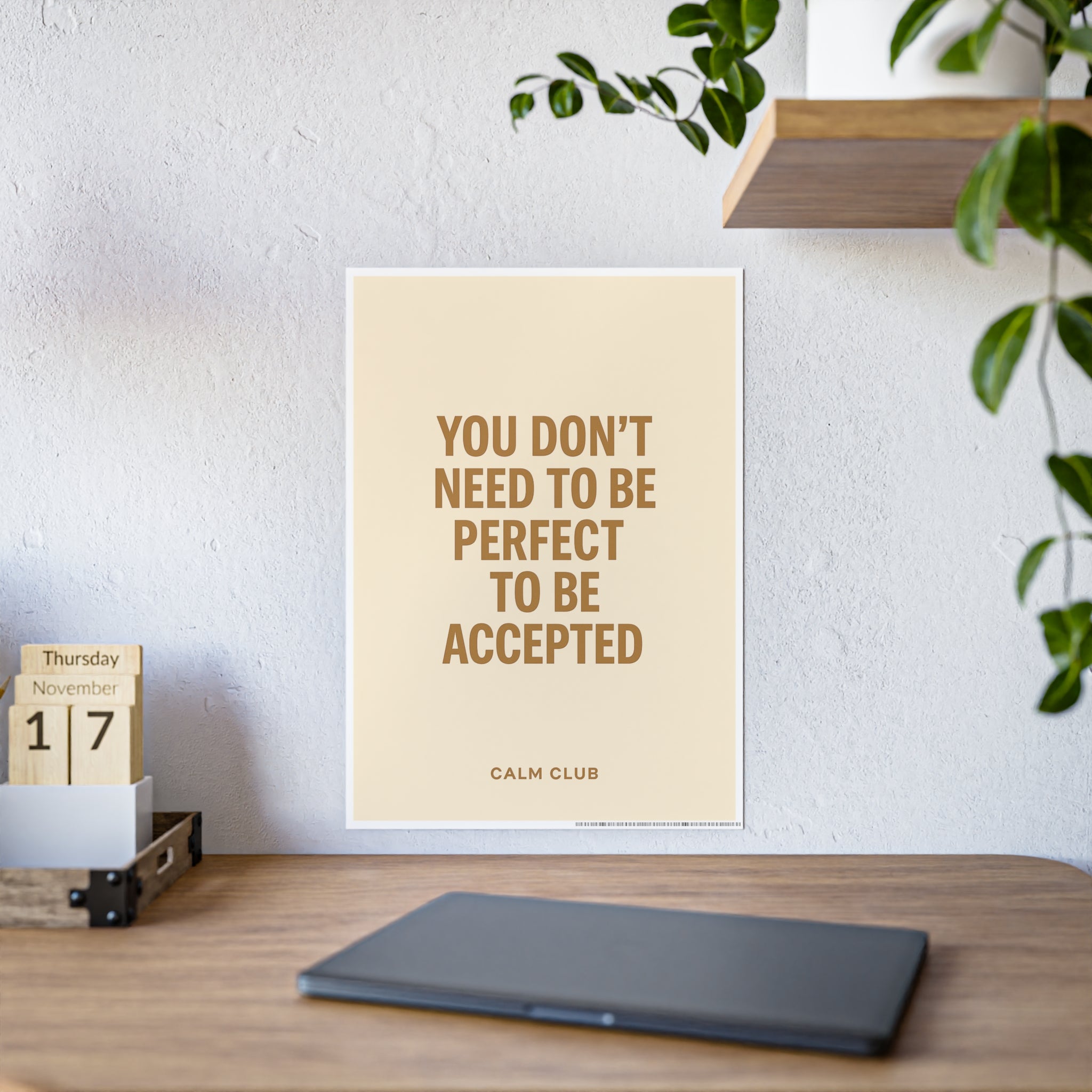 You Don't Need to be Perfect to be Accepted