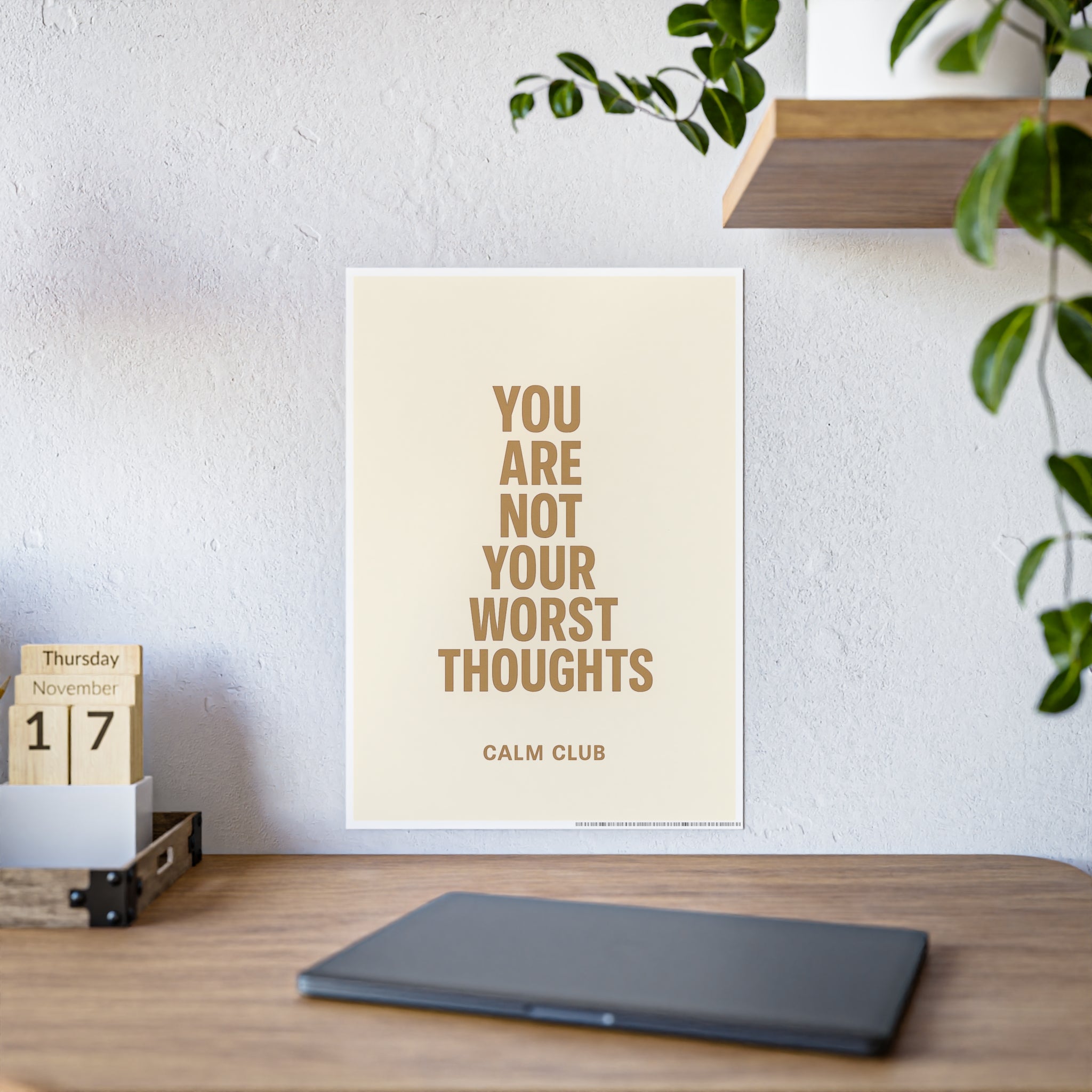 You Are Not Your Worst Thoughts