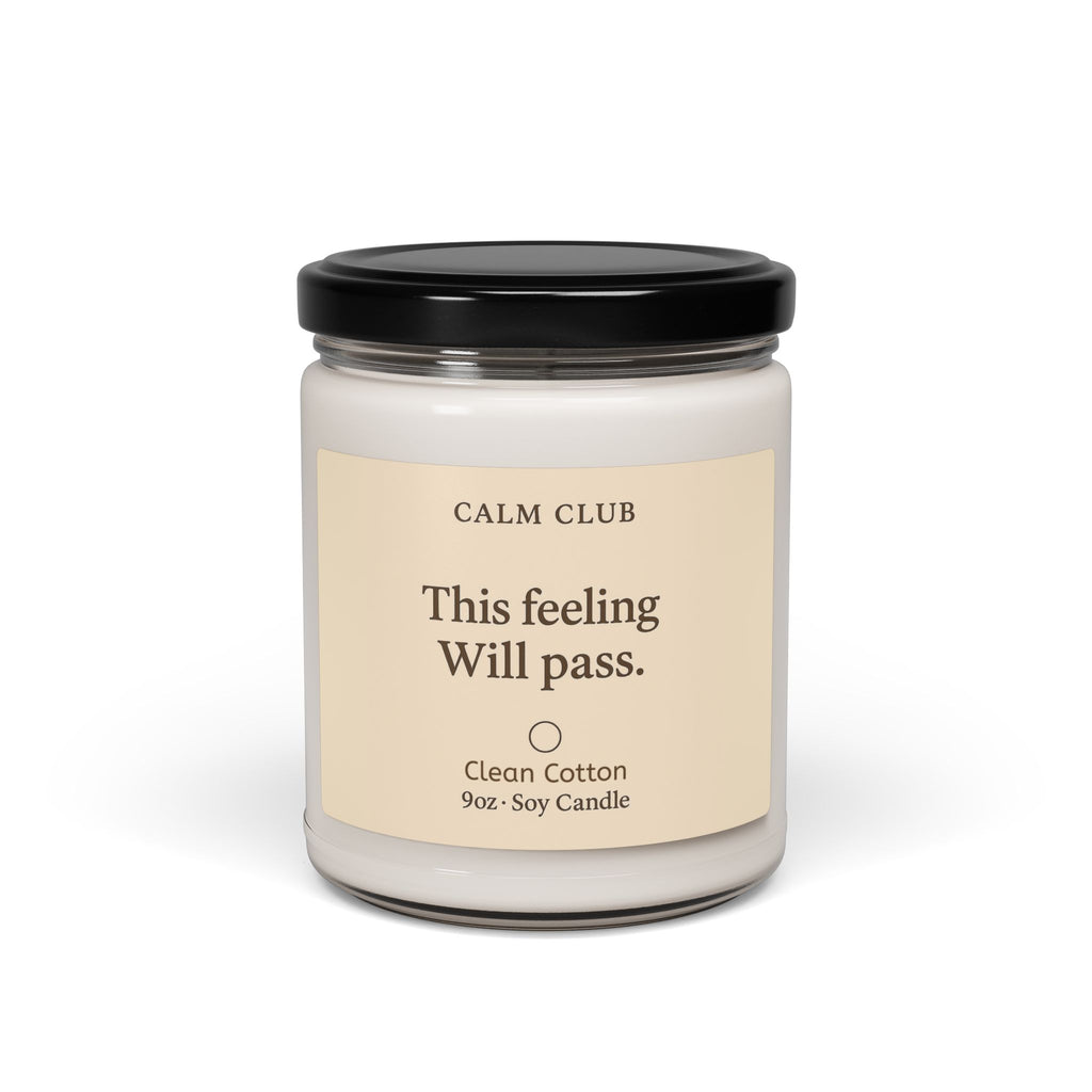 Calm Club 9oz Soy Candle-This Feeling Will Pass