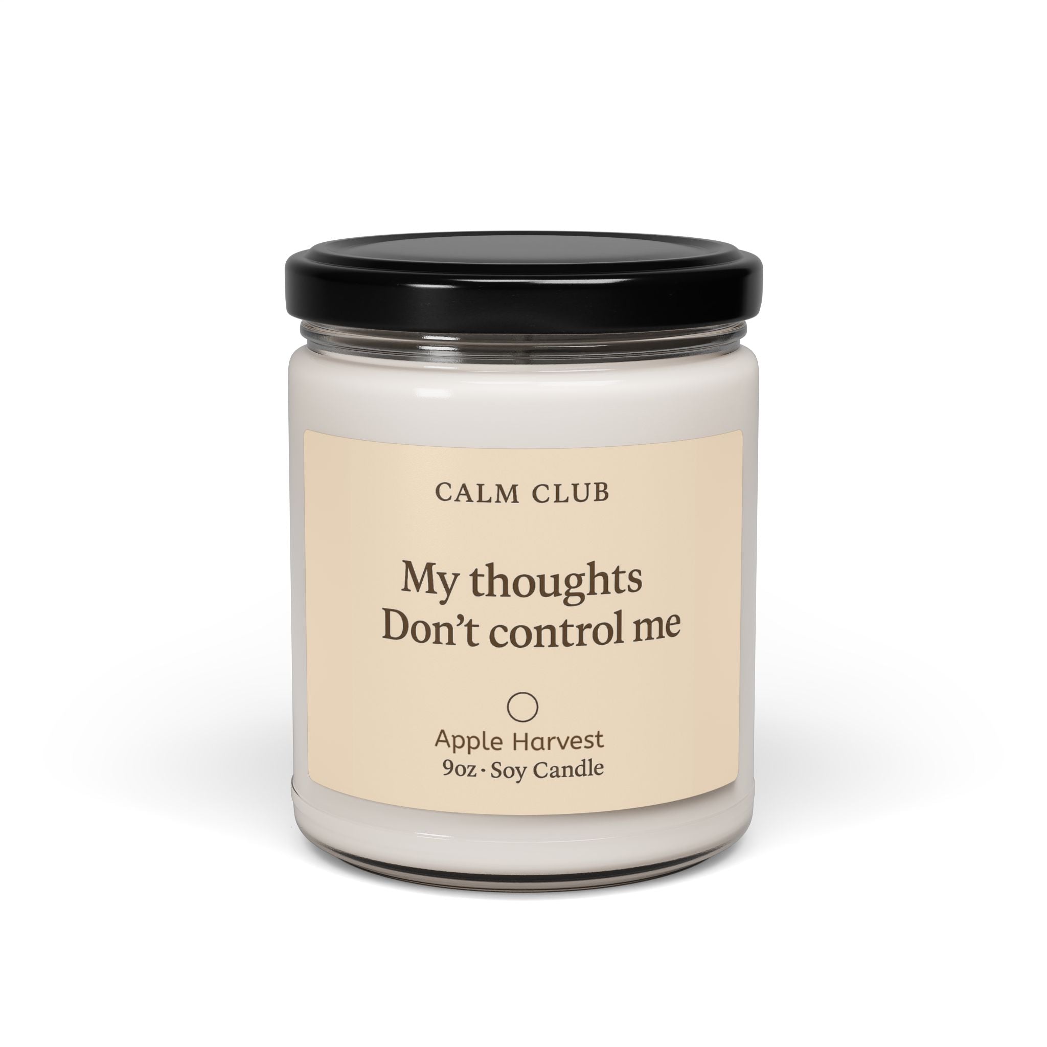 Calm Club 9oz Soy Candle — My Thoughts Don’t Control Me