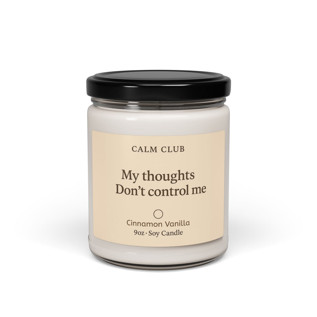 Calm Club 9oz Soy Candle — My Thoughts Don’t Control Me