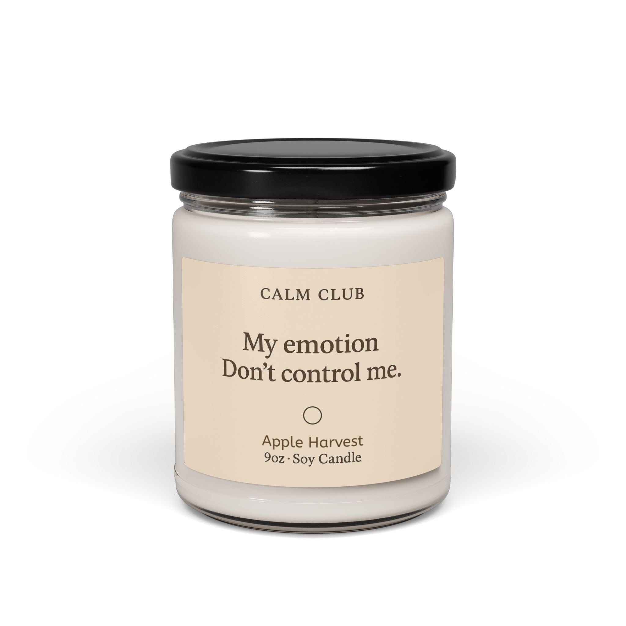 Calm Club 9oz Soy Candle — My emotion don’t control me 9oz